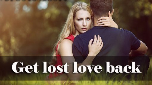 Bring Back Lost Love Spells